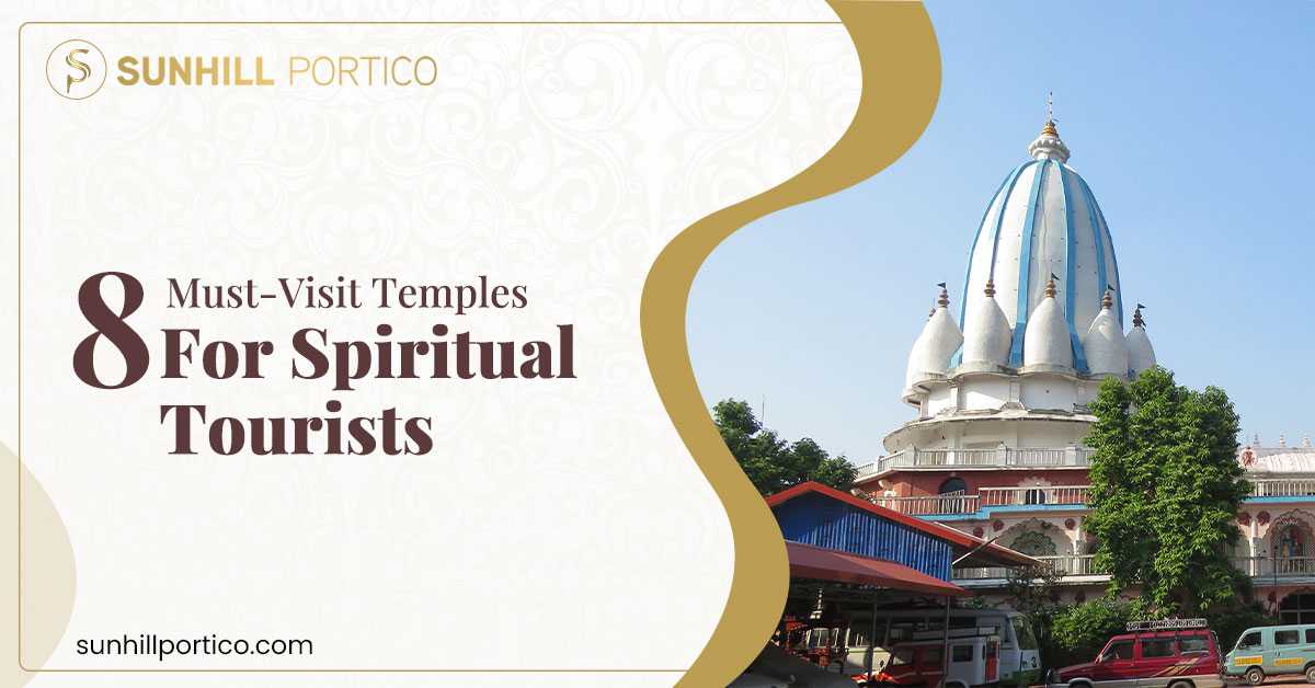 8 Must-Visit Temples for Spiritual Tourists in Siliguri