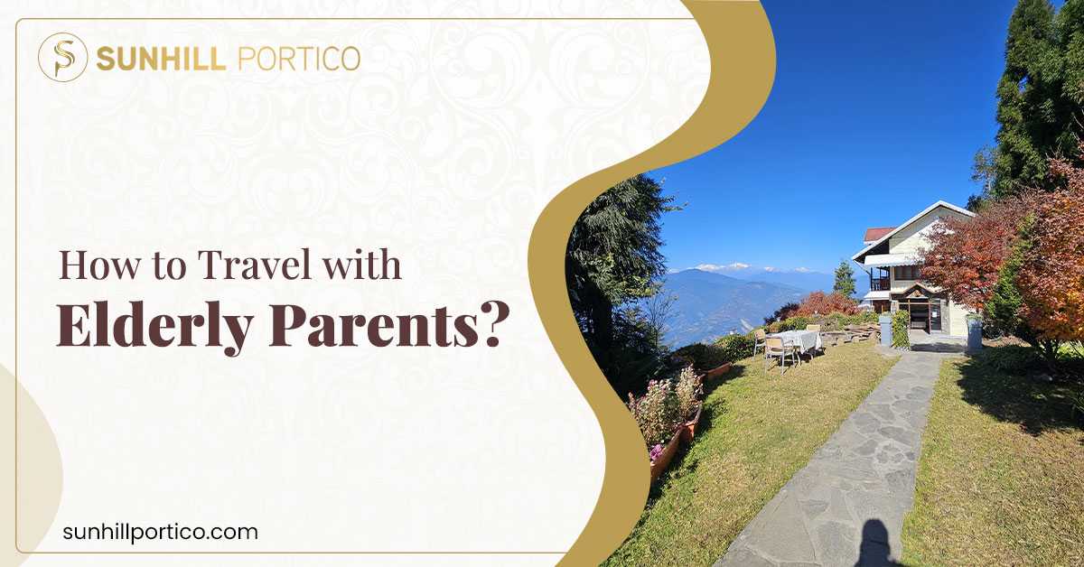 How to Travel with Elderly Parents?